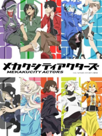 Mekakucity Actors Mekakucity Actors