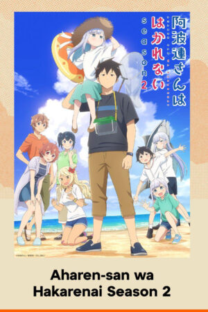 Chẳng Thể Lý Giải Nổi Aharen-san Mùa 2